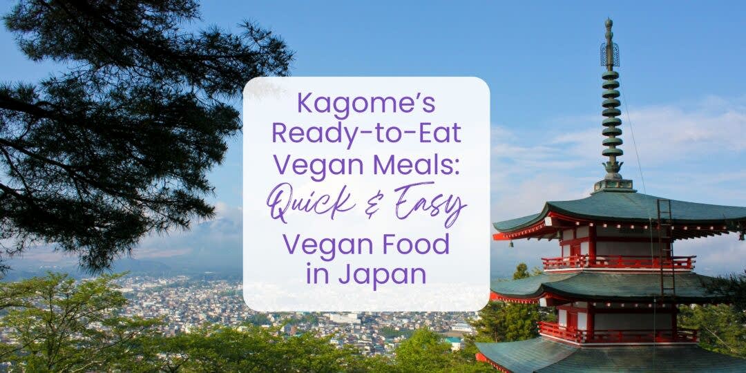 Kagome's Plant-Based Series
